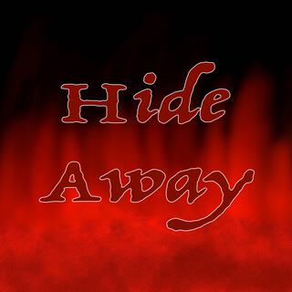 Hide Away