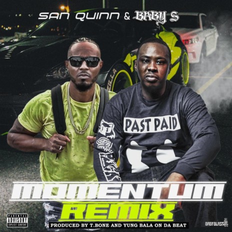 Momentum (Remix) ft. Baby S