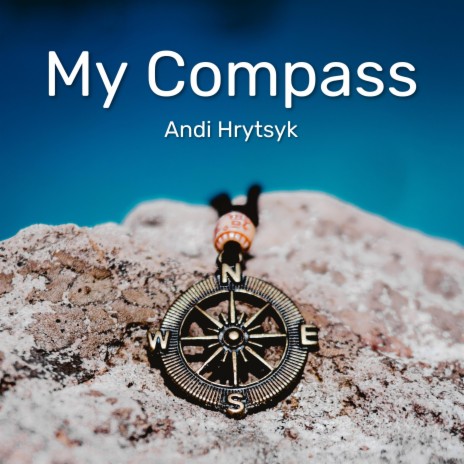 My Compass | Boomplay Music