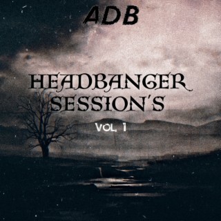 Headbanger Session's - Vol. 1