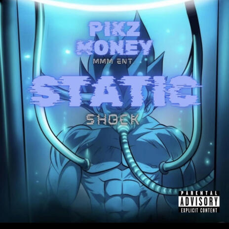 STATIC SHOCK PIKZ MONEY X 2mir5