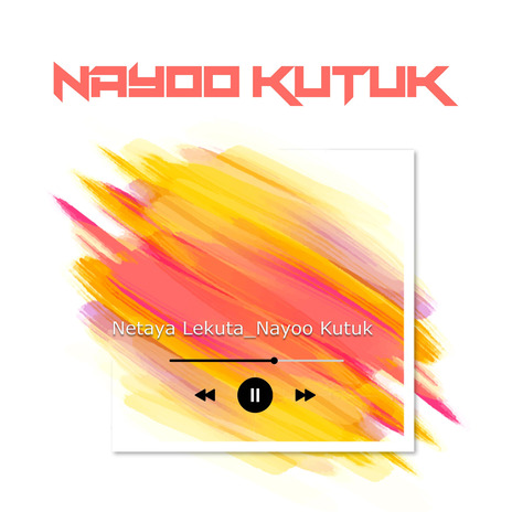 Nayoo Kutuk (Olkila Le Patimua) | Boomplay Music