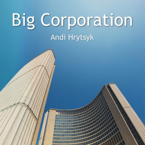 Big Corporation | Boomplay Music