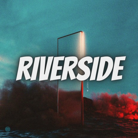 Riverside | Boomplay Music