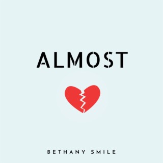 Almost lyrics | Boomplay Music