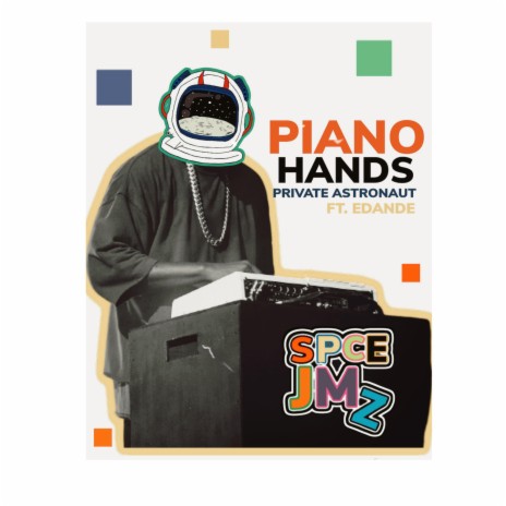 Piano Hands ft. Edande | Boomplay Music