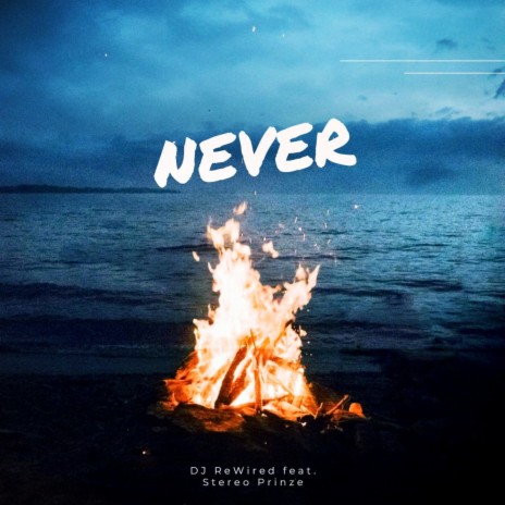 Never | Boomplay Music
