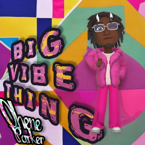 Big Vibe Thing | Boomplay Music