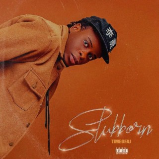 Stubborn