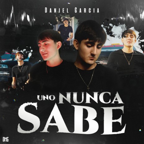 Uno Nunca Sabe | Boomplay Music