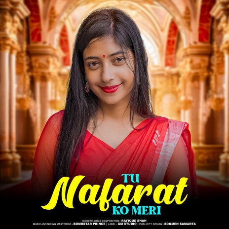 Tu Nafarat Ko Meri | Boomplay Music