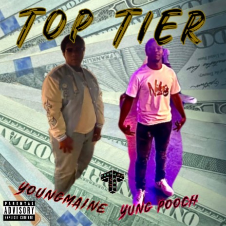 Top Tier ft. YoungMaine | Boomplay Music