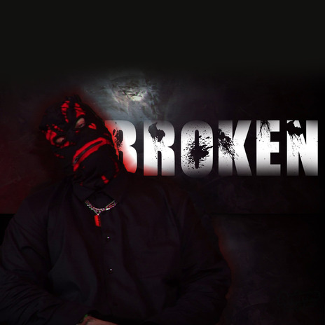 BROKEN | Boomplay Music