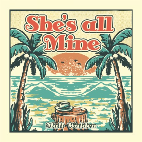 She's All Mine | Boomplay Music