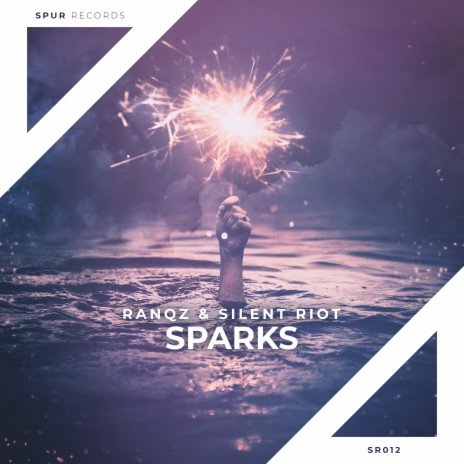 Sparks ft. Silent Riot | Boomplay Music