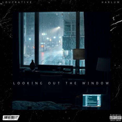 Looking Out The Window | Boomplay Music