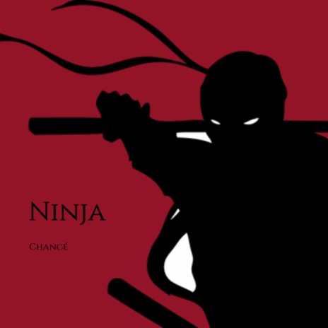 Ninja | Boomplay Music