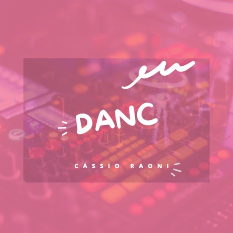 Danc | Boomplay Music