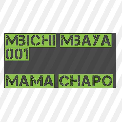 Mama Chapo | Boomplay Music