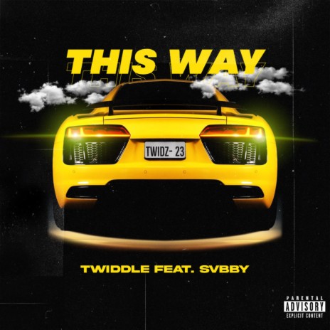 This Way (Sped Up Version) ft. Svbby | Boomplay Music
