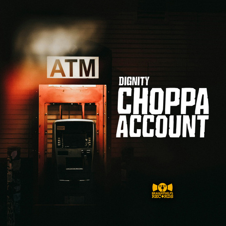 Choppa Account ft. Bragga Phelps | Boomplay Music