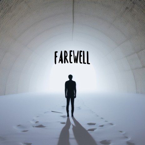 Farewell | Boomplay Music