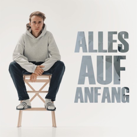 Alles auf Anfang | Boomplay Music