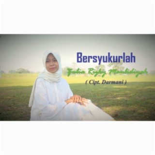 Bersyukurlah