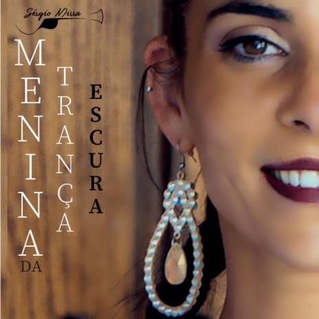 Menina da trança escura | Boomplay Music