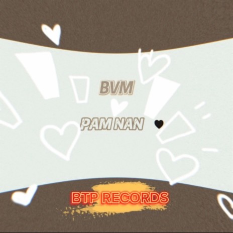 PAM NAN | Boomplay Music