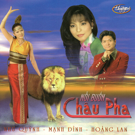 Nỗi Buồn Châu Pha | Boomplay Music