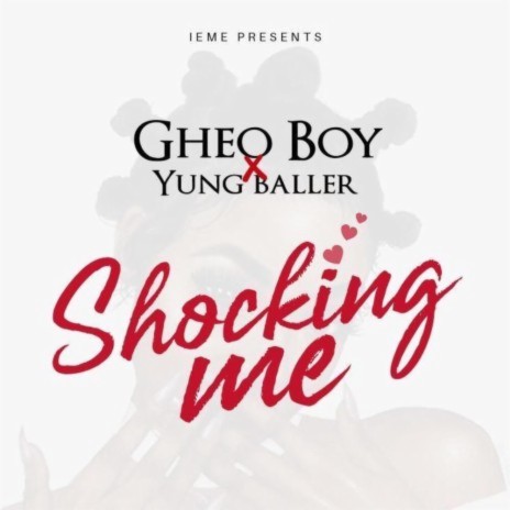 Shocking Me ft. Gheo Boy | Boomplay Music