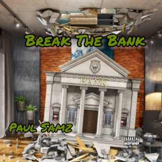 Break the bank lyrics | Boomplay Music