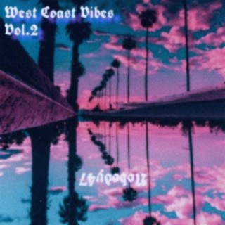West Coast Vibes, Vol. 2