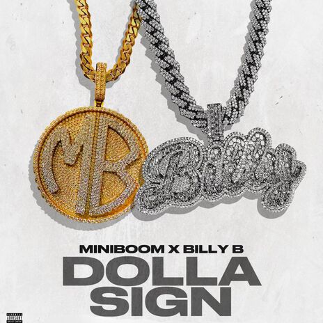 DOLLA SIGN ft. Billy B | Boomplay Music