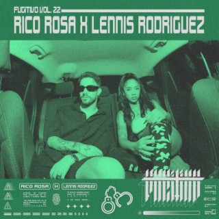 Lennis Rodriguez - Fugitivo Vol. 22