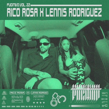 Lennis Rodriguez - Fugitivo Vol. 22 ft. Lennis Rodriguez