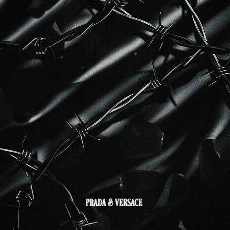 PRADA & VERSACE | Boomplay Music