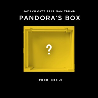 Pandora's Box (feat. Sam Trump)