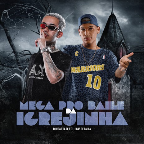 Mega Pro Baile da Igrejinha ft. DJ LUCAS DE PAULA | Boomplay Music