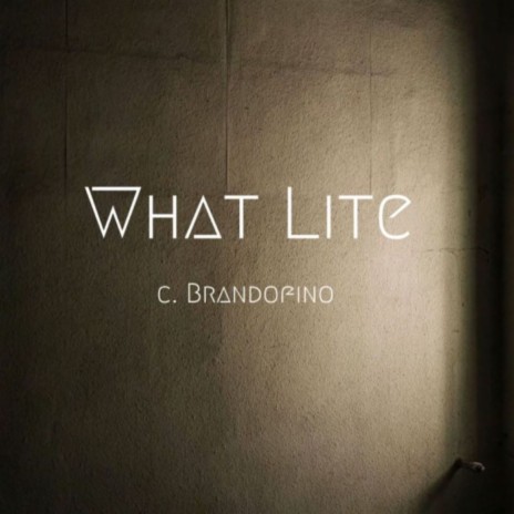 What Lite | Boomplay Music