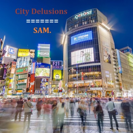 City Delusions | Boomplay Music