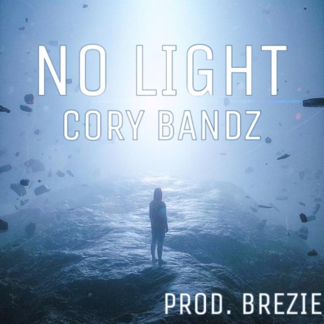 No Light ft. Brezie