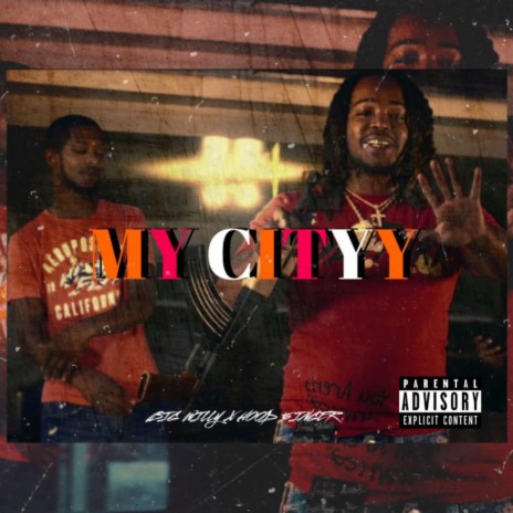 MY CITYY ft. Hood 5inger | Boomplay Music