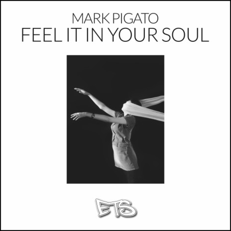Feel It In Your Soul (Original Mix) | Boomplay Music