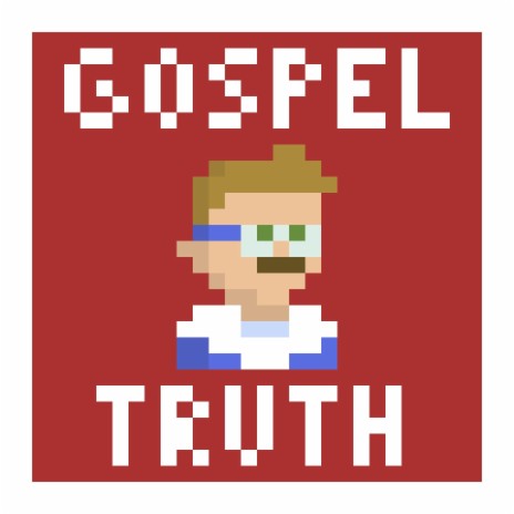 Gospel Truth | Boomplay Music