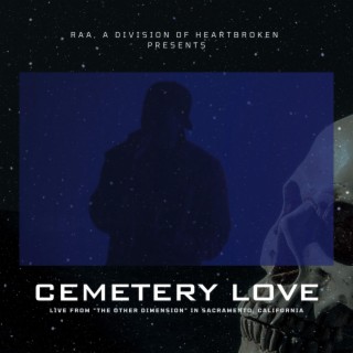 CEMETERY LOVE — LIVE FROM SACRAMENTO, CALIFORNIA