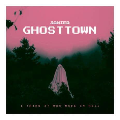 Ghosttown | Boomplay Music