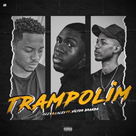 Trampolim ft. Caley & Victor Branda | Boomplay Music