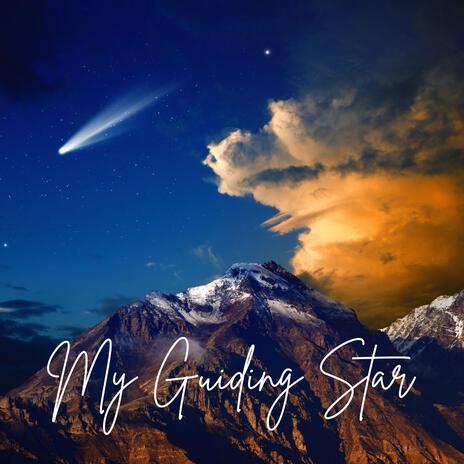 My Guiding Star | Boomplay Music